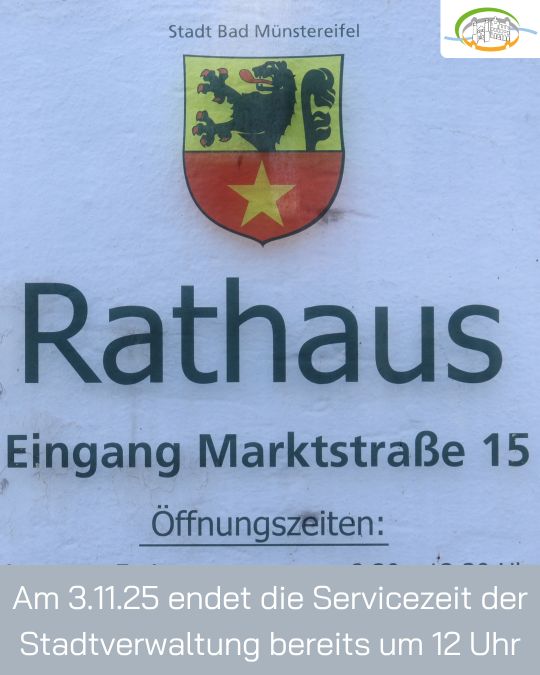 Das Bild zeigt die geänderten Öffnungszeiten des Rathauses am 3.11.2025